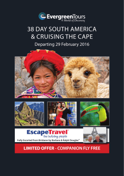 38 DAY SOUTH AMERICA & CRUISING THE CAPE