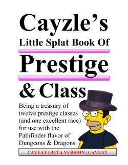 Cayzle`s Little Splat Book Of Prestige & Class