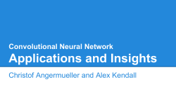 Convolutional Neural Network Applications and Insights