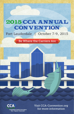 CCA2014 October 6-9, 2015 Hilton Marina â Ft. Lauderdale, FL