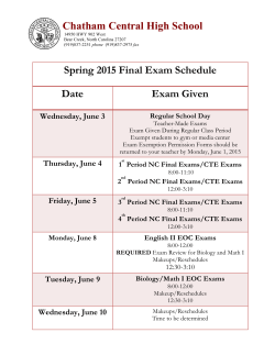 Spring 2015 Exam Schedule - Chatham Central High School