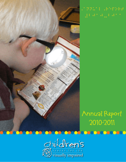Annual Report 2010-2011 - Children`s Center for the Visually Impaired