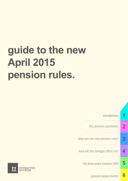 guide to the new April 2015 pension rules.