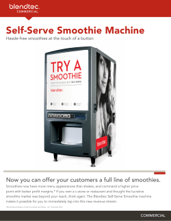 Self-Serve Smoothie Machine