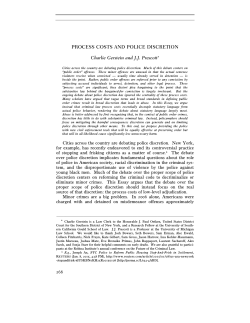 PROCESS COSTS AND POLICE DISCRETION
