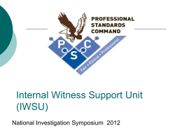 Internal Witness Support Unit (IWSU)