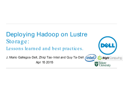 Deploying Hadoop on Lustre Storage: