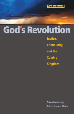God`s Revolution - Justice, Community, and the Coming