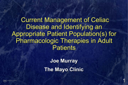 Current Management of Celiac Disease and Identifying an