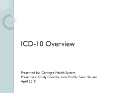 ICD-10 Overview by - Centegra Health System