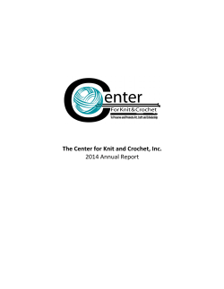 The Center for Knit and Crochet, Inc. 2014 Annual Report