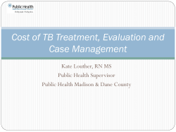 Cost of TB Treatment, Evaluation and Case Management