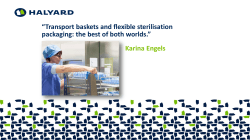 âTransport baskets and flexible sterilisation packaging: the best of