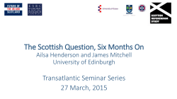 The Scottish Question, Six Months On