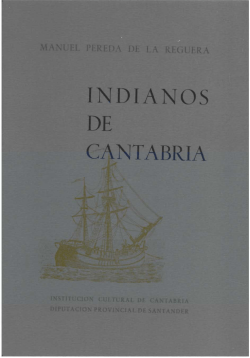 Indianos de Cantabria - Centro de Estudios MontaÃ±eses