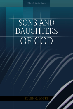 Sons and Daughters of God - Centro de Pesquisas Ellen G. White