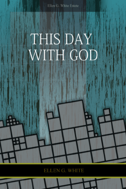 This Day With God - Centro de Pesquisas Ellen G. White