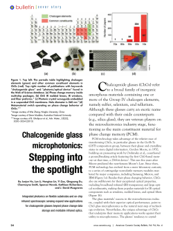 Chalcogenide glass microphotonics: Stepping into the spotlight