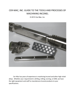 cer-mac, inc. guide to the tools and processes of machining inconel