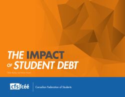 THE Impact OF STUDENT DEBT - Canadian Federation of Students