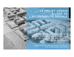 le projet urbain Ã  l`Ã¨re de l`acceptabilitÃ© sociale