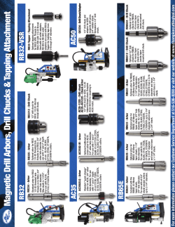 Magnetic Drill Arbors, Drill Chucks & Tapping Attachm ent