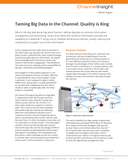 Taming Big Data in the Channel: Quality is King
