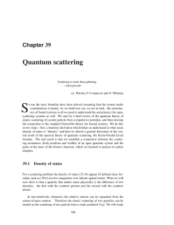 Chapter 38 - Quantum scattering