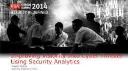 Improving Visibility Into Cyber Threats Using Security Analytics