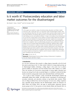 Is it worth it? Postsecondary education and labor market outcomes