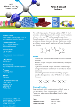 Karstedt catalyst fast cure - Johnson Matthey Chemical Products