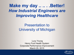 Better! How Industrial Engineers are Improving Healthcare