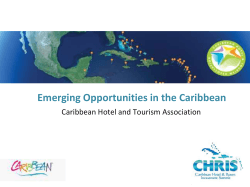 â¢Emerging Opportunities in the Caribbean