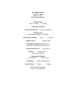 Worship Services April 11, 2015 9:15 and 11:45 a.m.
