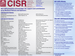 MIT CISR gratefully acknowledges the support and contributions of