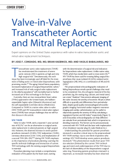 Valve-in-Valve Transcatheter Aortic and Mitral Replacement
