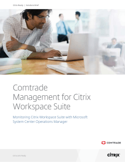 Comtrade Management for Citrix Workspace Suite