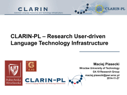 CLARIN-PL â Research User-driven Language Technology
