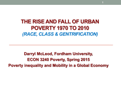 The Rise and Fall of American Urban Poverty 1970 to 1990