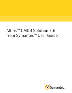 Altirisâ¢ CMDB Solution 7.6 from Symantecâ¢ User Guide