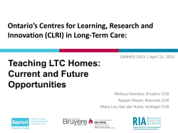 Teaching LTC Homes: Current and Future Opportunities