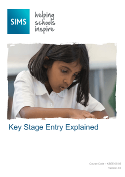 Key Stage Entry Explained - London Borough of Bexley