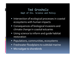 Grosholz, Edwin - Coastal Marine Sciences Institute