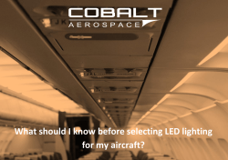 What should I know before selecting LED lighting for my aircraft?