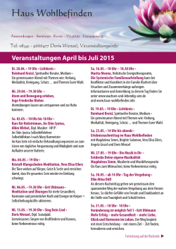 Veranstaltungen April bis Juli 2015