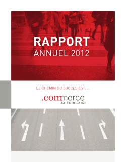 Rapport annuel 2012 - Commerce Sherbrooke