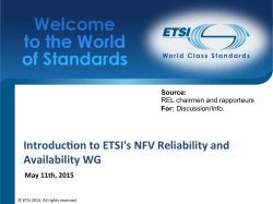 Introduction to ETSI`s NFV Reliability and Availability WG