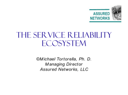THE SERVICE RELIABILITY ECOSYSTEM
