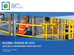 GLOBAL STATUS OF CCS - organized by CO 2 GeoNet in collaboration with