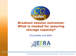 Breakout session outcomes: What is needed for assuring storage